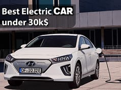 Best Electric Car under 30k$ 2022