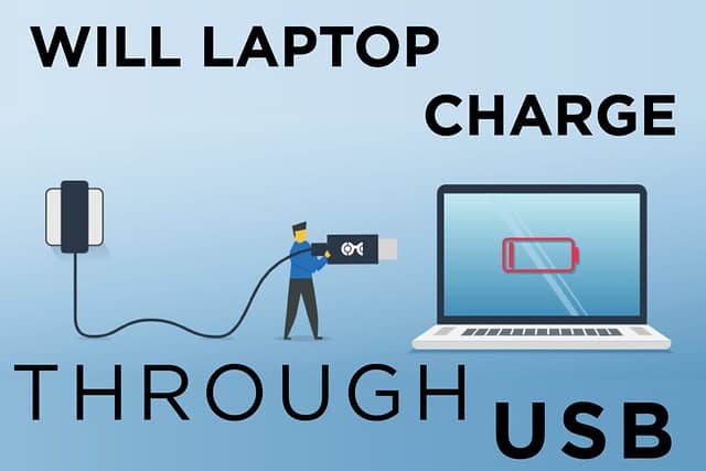 Will Laptop Charge through USB?